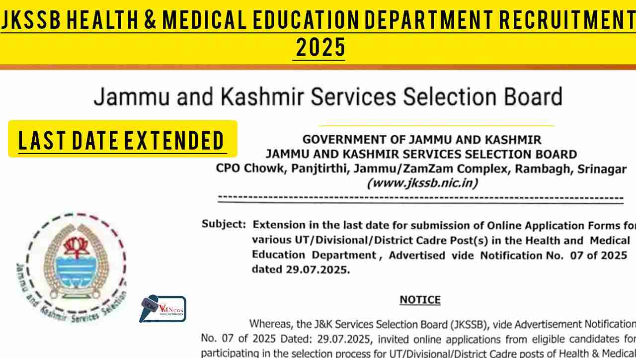 Last Date Extended For JKSSB Health & Medical Education Department Recruitment 2025