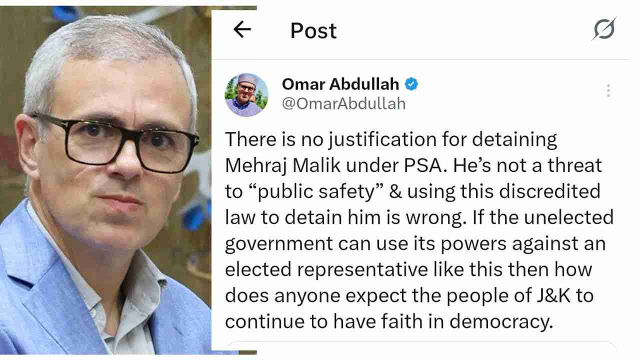 Omar Abdullah Slams PSA Detention of MLA Mehraj Malik, Calls It “Misuse of Law”