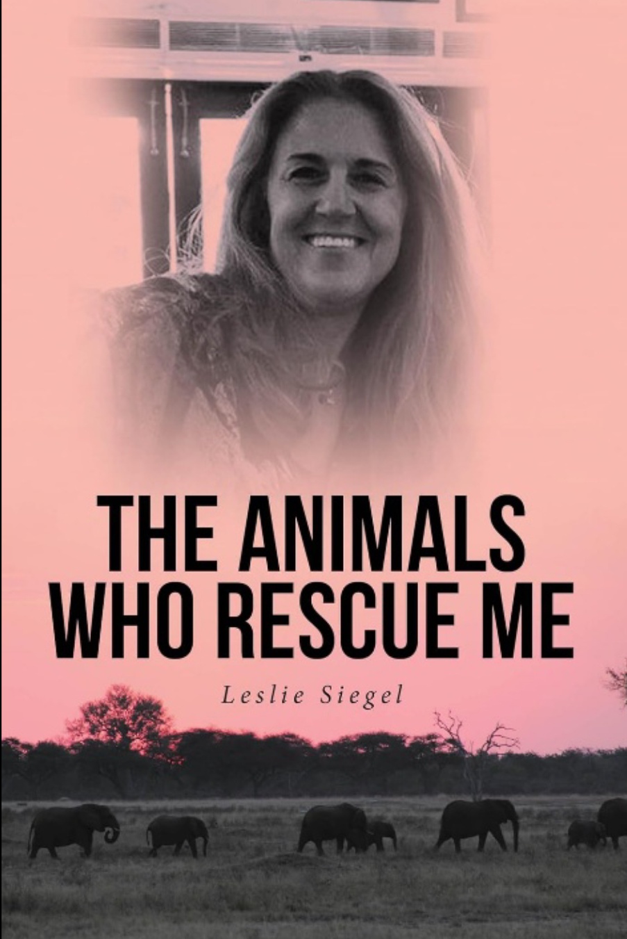 New Book “The Animals Who Rescue Me” Reveals Surprising Link Between Wildlife Conservation and Human Trafficking