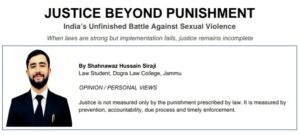 Justice Beyond Punishment: India’s Unfinished Battle Against Sexual Violence