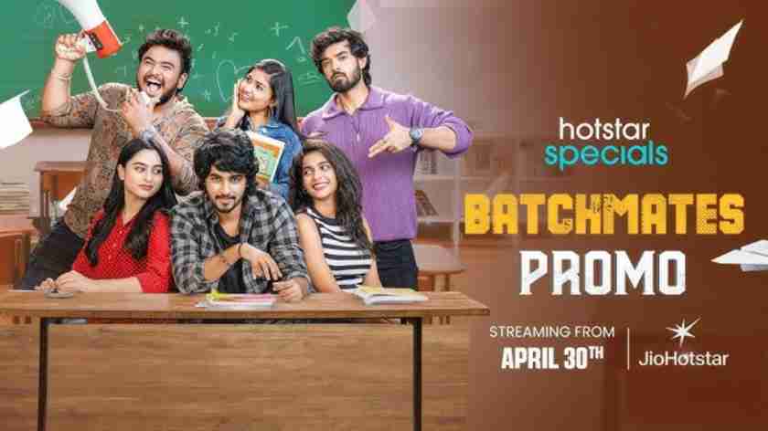 Batchmates Streams on JioHotstar, Explores College Life Through Comedy
