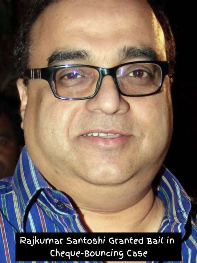 Rajkumar Santoshi Granted Bail in Cheque-Bouncing Case, Appeals for Justice